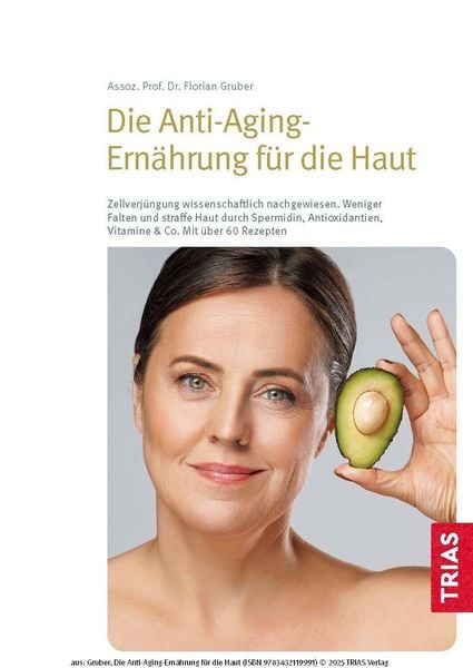 Produktbild: Die Anti-Aging-Ern&auml;hrung f&uuml;r die Haut