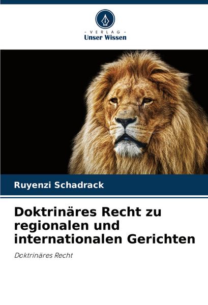 Produktbild: Doktrin&auml;res Recht zu regionalen und internationalen Gerichten