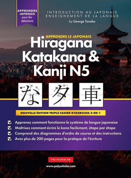 Produktbild: Apprendre le Japonais Hiragana, Katakana et Kanji N5 - Cahier d'exercices pour d&eacute;butants