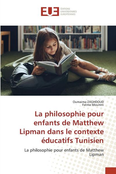 Produktbild: La philosophie pour enfants de Matthew Lipman dans le contexte &eacute;ducatifs Tunisien