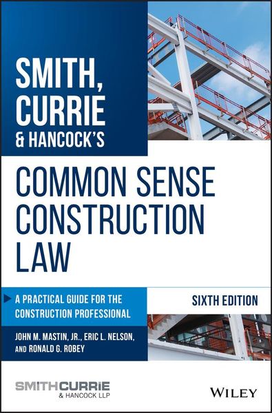 Produktbild: Smith, Currie & Hancock's Common Sense Construction Law