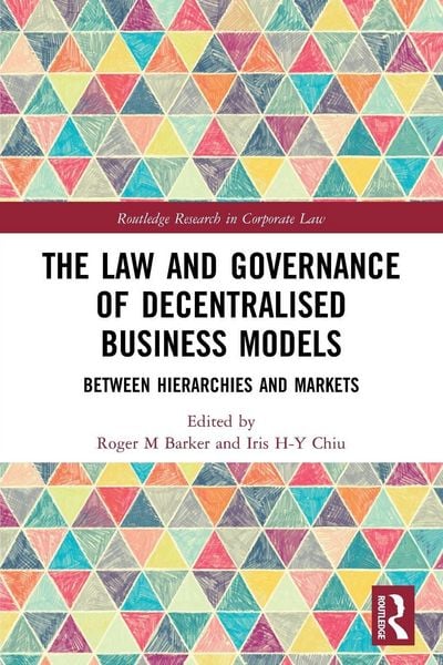 Produktbild: The Law and Governance of Decentralised Business Models