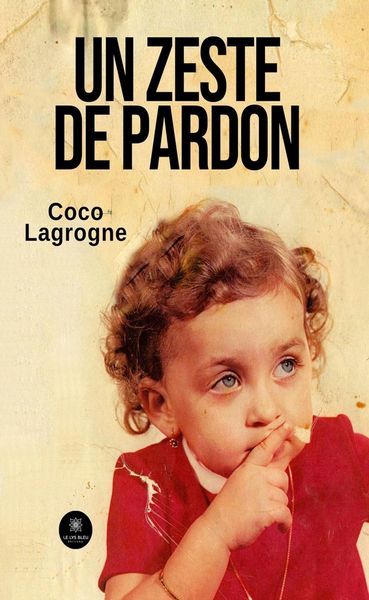 Produktbild: Un zeste de pardon