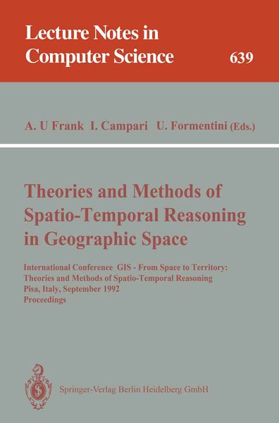 Produktbild: Theories and Methods of Spatio-Temporal Reasoning in Geographic Space