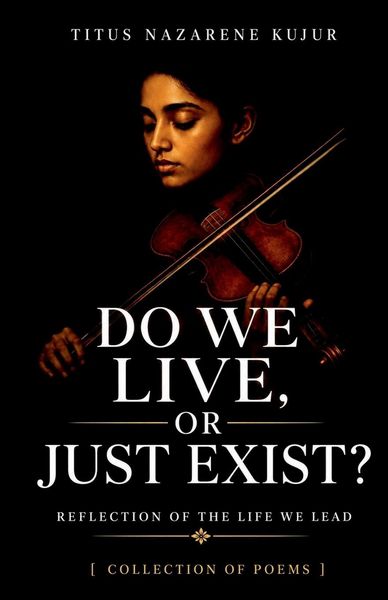 Produktbild: Do We Live, or Just Exist?