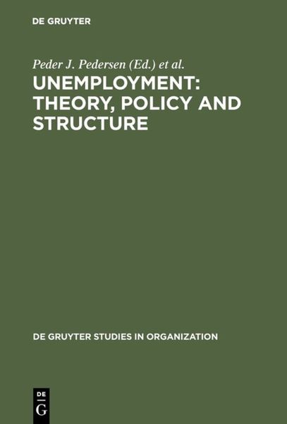 Produktbild: Unemployment: Theory, Policy and Structure
