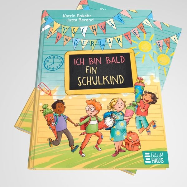 Produktbild: Tsch&uuml;ss, Kindergarten! Ich bin bald ein Schulkind