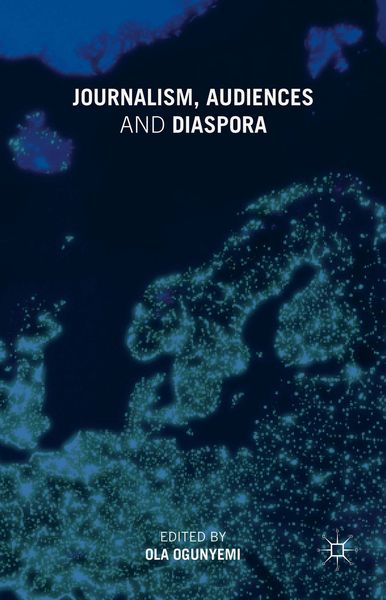 Produktbild: Journalism, Audiences and Diaspora