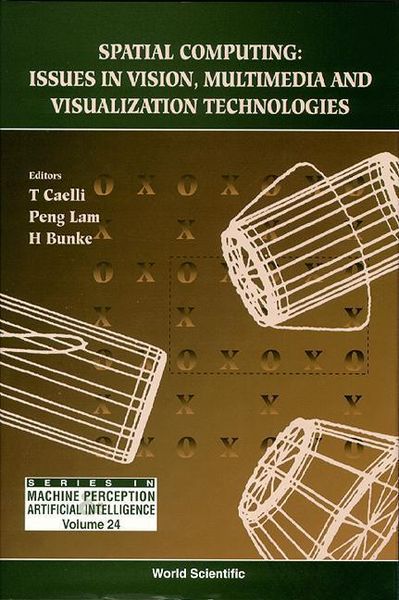 Produktbild: Spatial Computing: Issues in Vision, Multimedia and Visualization Technologies