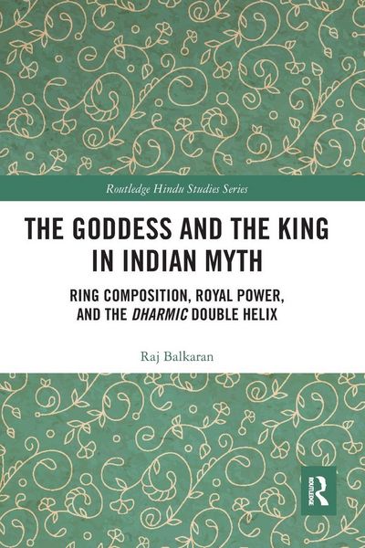 Produktbild: The Goddess and the King in Indian Myth