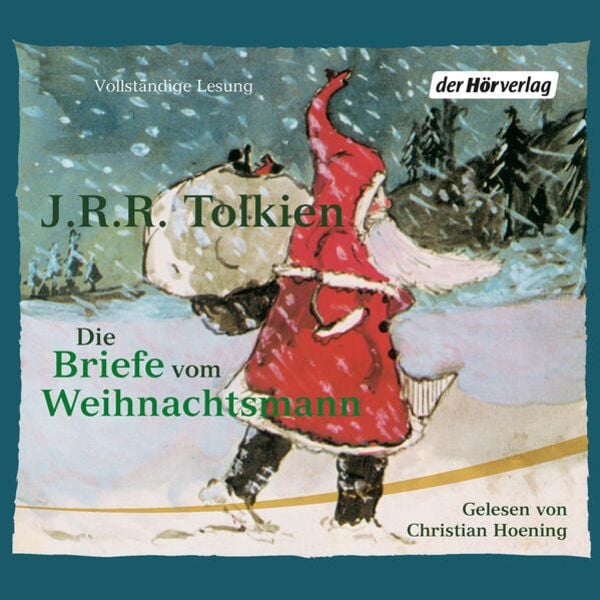 Die Briefe vom Weihnachtsmann - J. R. R. Tolkien, Audio, 9783844507195