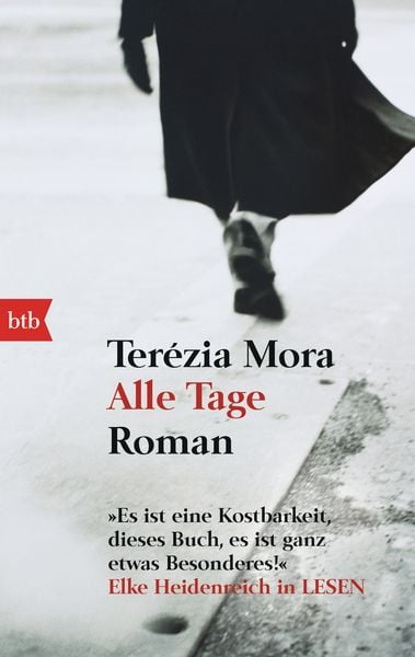 Alle Tage, Taschenbuch von Terezia Mora, btb, 9783442734962