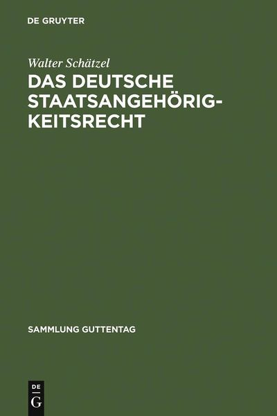 Produktbild: Das deutsche Staatsangeh&ouml;rigkeitsrecht