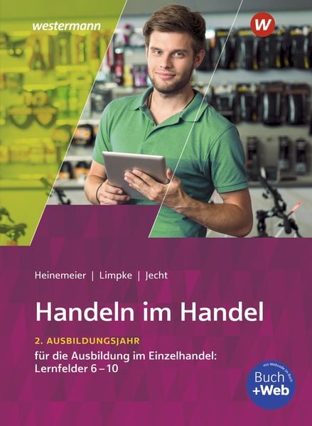 Handeln im Handel. 2. Ausbildungsjahr im Einzelhandel. Schulbuch