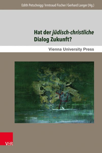 Produktbild: Hat der j&uuml;disch-christliche Dialog Zukunft?