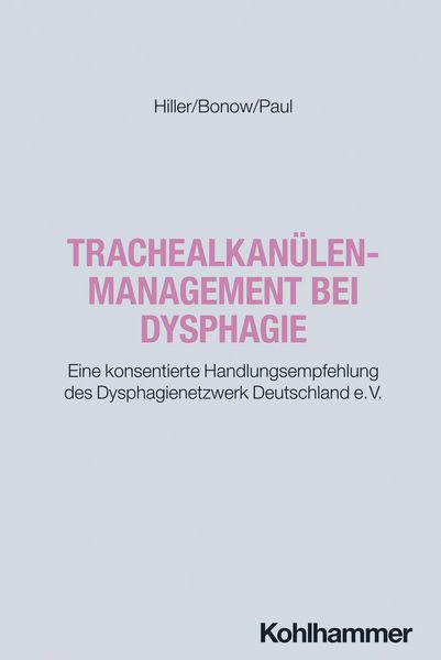 Produktbild: Trachealkan&uuml;lenmanagement bei Dysphagie