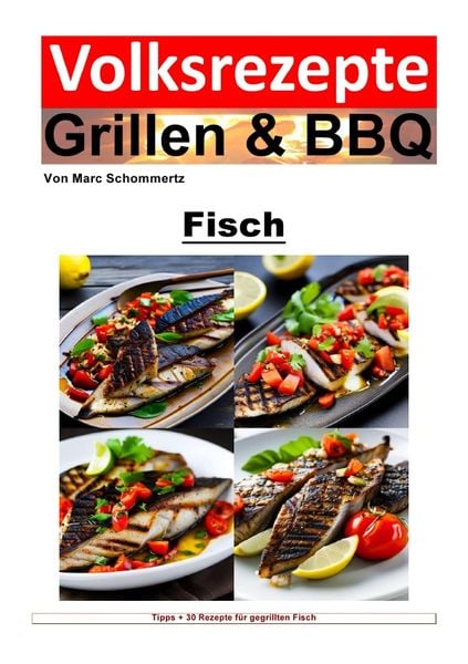 Produktbild: Volksrezepte Grillen &amp; BBQ / Volksrezepte Grillen und BBQ - Fisch