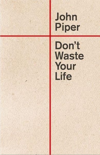 Produktbild: Don't Waste Your Life
