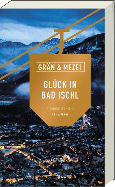 Produktbild: Gl&uuml;ck in Bad Ischl