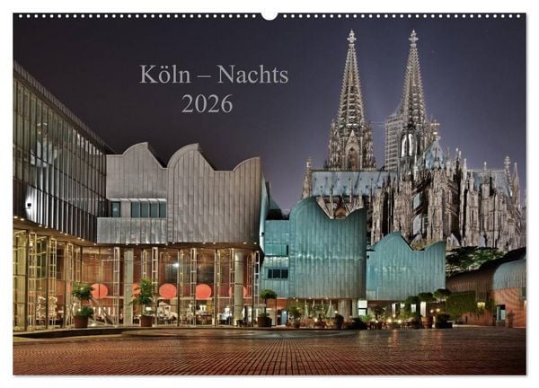 Produktbild: K&ouml;ln &ndash; Nachts 2026 (Wandkalender 2026 DIN A2 quer), CALVENDO Monatskalender