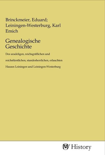 Genealogische Geschichte, Taschenbuch von , MV-History, 9783968723686