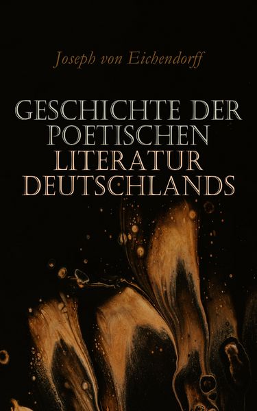 Produktbild: Geschichte der poetischen Literatur Deutschlands