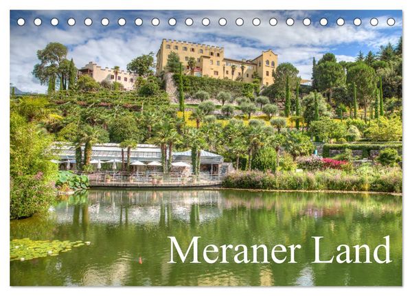 Produktbild: Meraner Land: alpin-mediterranes Lebensgef&uuml;hl (Tischkalender 2026 DIN A5 quer), CALVENDO Monatskalender