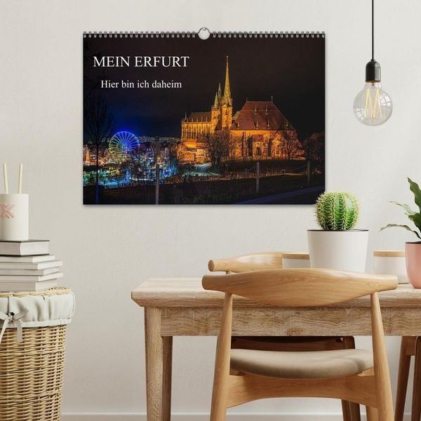 Produktbild: Mein Erfurt - Hier bin ch zu Hause (Wandkalender 2027 DIN A3 quer), CALVENDO Monatskalender