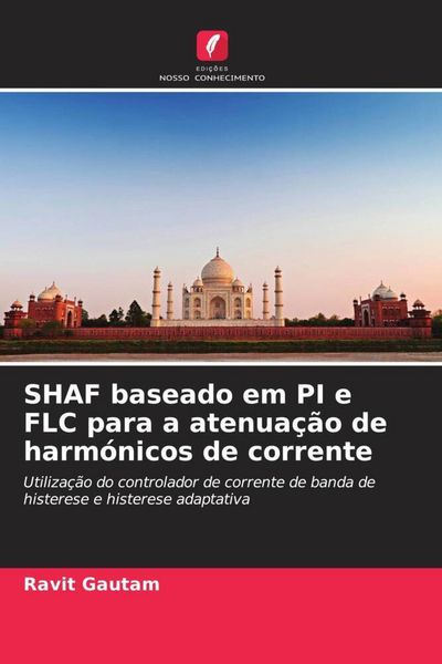 Produktbild: SHAF baseado em PI e FLC para a atenua&ccedil;&atilde;o de harm&oacute;nicos de corrente
