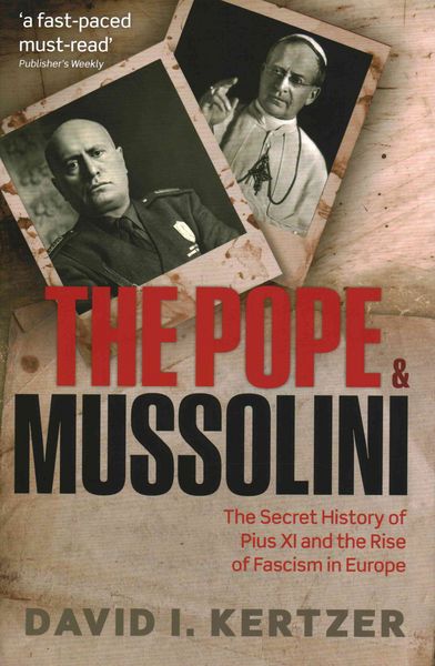 Produktbild: Kertzer, D: The Pope and Mussolini