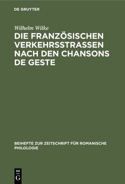 Produktbild: Die franz&ouml;sischen Verkehrsstrassen nach den Chansons de geste