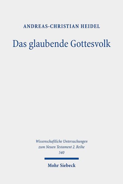 Produktbild: Heidel, A: Das glaubende Gottesvolk
