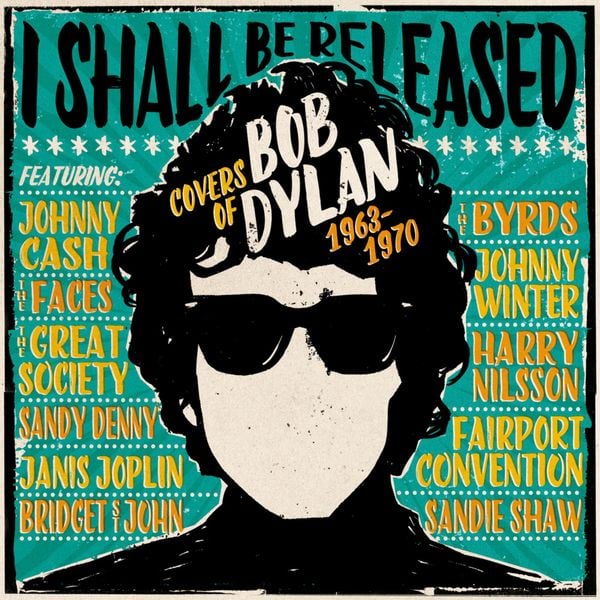 I Shall Be Released-Covers Of Bob Dylan 1963-70