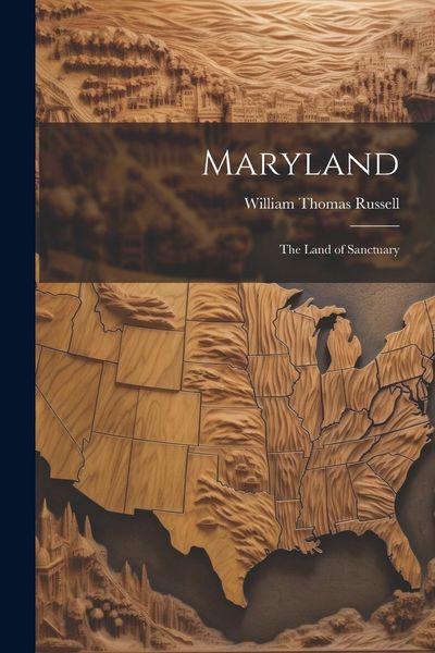 Produktbild: Maryland; the Land of Sanctuary