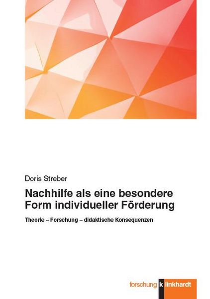 Produktbild: Nachhilfe als eine besondere Form individueller F&ouml;rderung