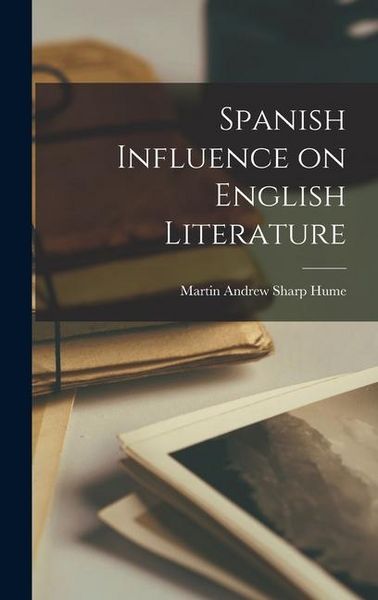 Produktbild: Spanish Influence on English Literature