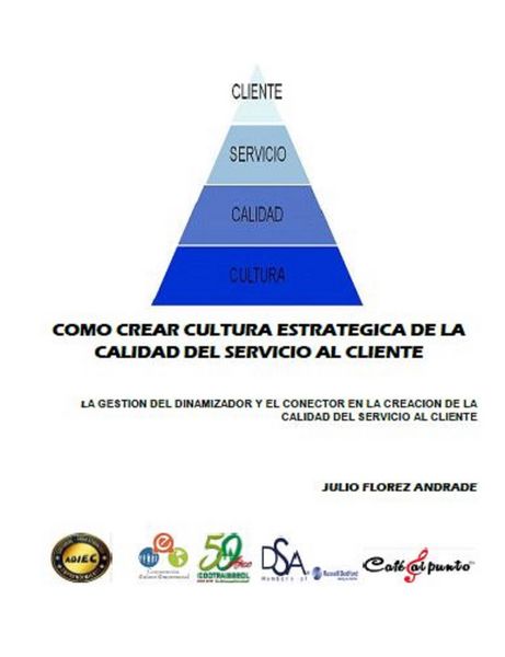 Produktbild: Como crear cultura estrategica de la calidad del servicio al cliente