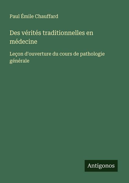 Produktbild: Des v&eacute;rit&eacute;s traditionnelles en m&eacute;decine