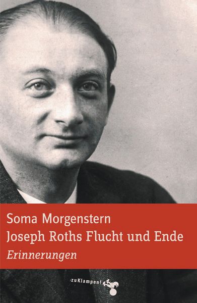 Produktbild: Joseph Roths Flucht und Ende