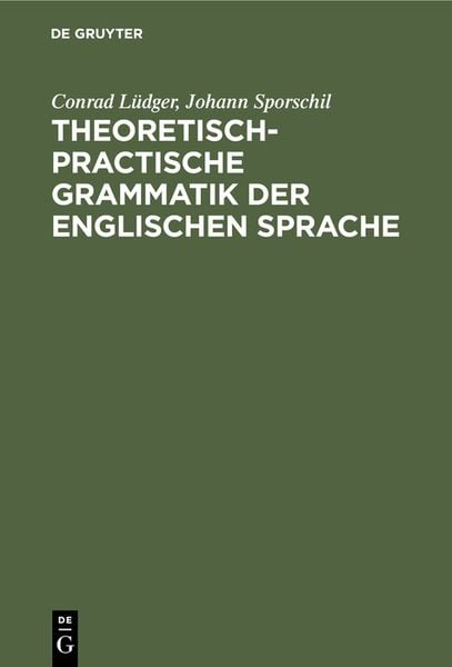 Produktbild: Theoretisch-practische Grammatik der englischen Sprache