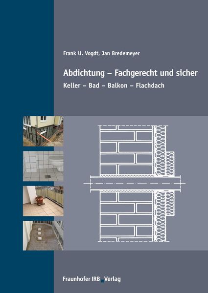 Produktbild: Abdichtung - fachgerecht und sicher.