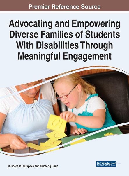 Produktbild: Advocating and Empowering Diverse Families of Students With Disabilities Through Meaningful Engagement