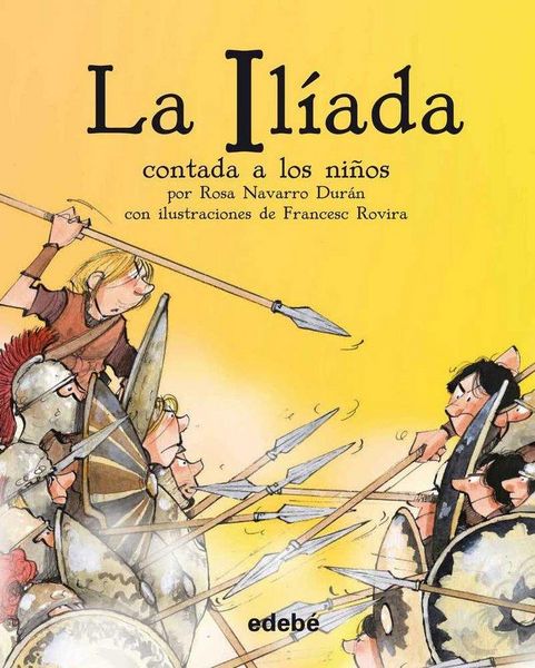 Produktbild: La Il&iacute;ada contada a los ni&ntilde;os