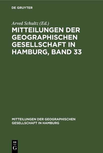 Produktbild: Mitteilungen der Geographischen Gesellschaft in Hamburg, Band 33