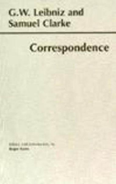 Produktbild: Leibniz, G: Leibniz and Clarke: Correspondence