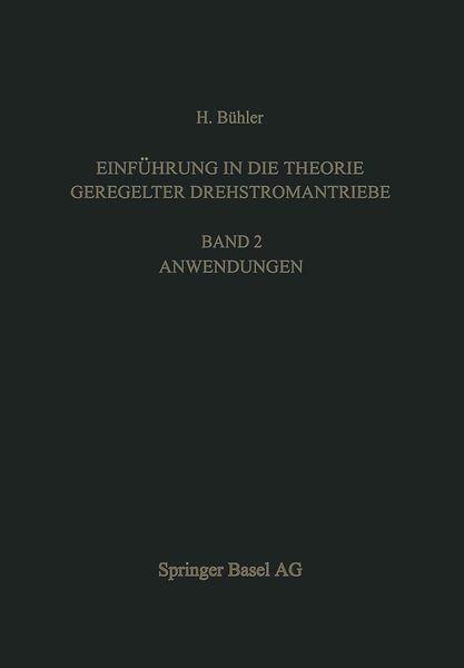 Produktbild: Einf&uuml;hrung in die Theorie Geregelter Drehstromantriebe