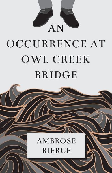 Produktbild: An Occurrence at Owl Creek Bridge