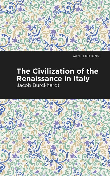Produktbild: The Civilization of the Renaissance in Italy