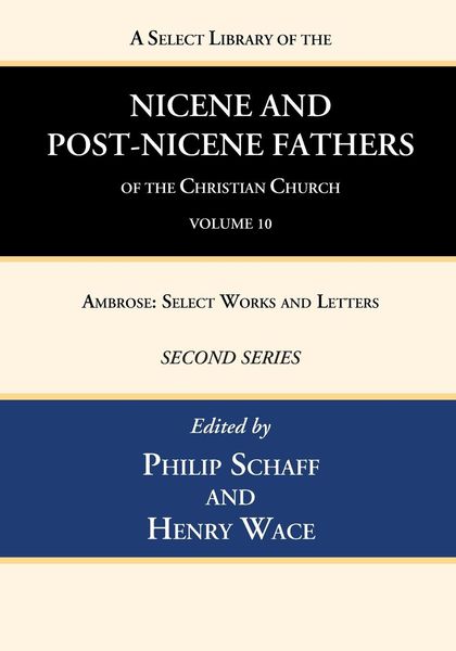 Produktbild: A Select Library of the Nicene and Post-Nicene Fathers of the Christian Church, Second Series, Volume 10