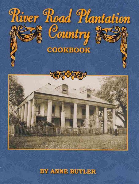 Produktbild: River Road Plantation Country Cookbook